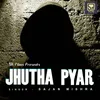 JHUTHA PYAR